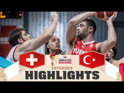 Switzerland 🇨🇭 v Türkiye 🇹🇷 | Extended Highlights | FIBA Basketball World Cup 2027 European Qualif.