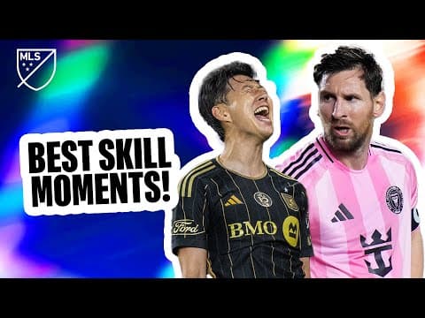 The BEST MLS SKILLS of 2025! | Messi, Son Heung-Min, Evander and more!