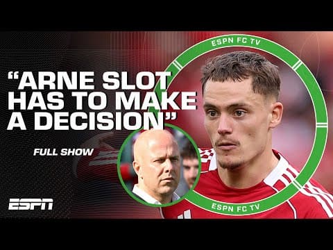 How long does Arne Slot put up with Wirtz's INVISIBILITY? + Pep Guardiola's WORST start | ESPN FC