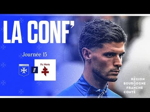 J15 - La conférence de presse de Christophe Pelissier et Oussama El Azzouzi avant AJA-Metz