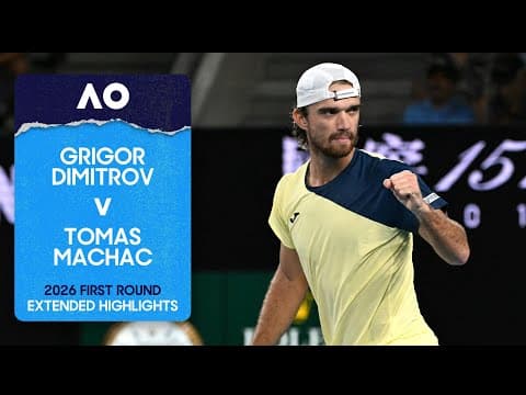 Grigor Dimitrov v Tomas Machac Extended Highlights | Australian Open 2026 First Round