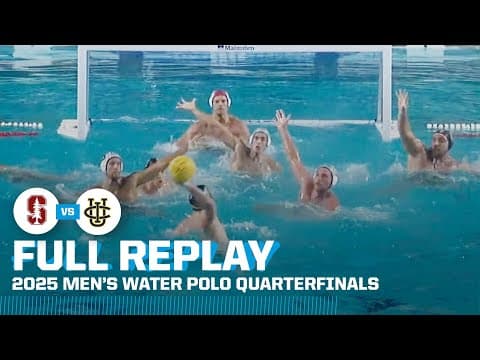 Stanford vs. UC Davis: 2025 NCAA men's water polo quarterfinals | FULL REPLAY