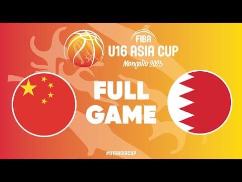 LIVE - China v Bahrain | FIBA U16 Asia Cup 2025 | Quarter-Finals