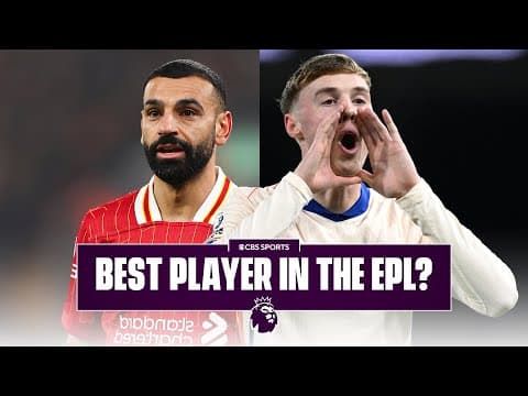 Who Is The Best Player In The Premier League? | EPL Mid-Season Superlatives | CBS Sports Golazo