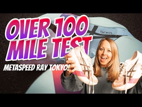 Asics Metaspeed Ray | 100 Mile Review