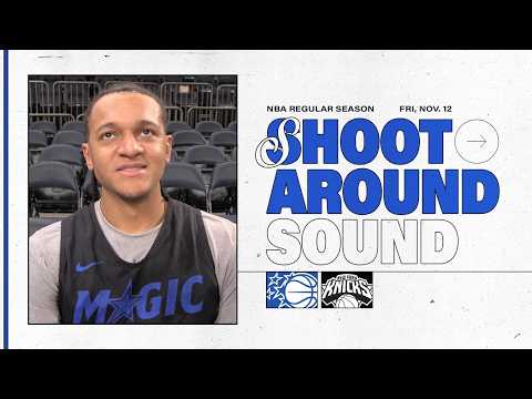 SHOOTAROUND SOUND: FRANZ WAGNER, WENDELL CARTER JR. AND PAOLO BANCHERO 11.12.25