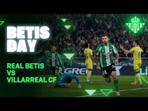 Todo lo que pasó en #RealBetisVillarreal⚽📺 | BETIS DAY | Real BETIS Balompié