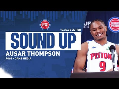 Post-Game Press Conference: Ausar Thompson | Pistons vs. Trailblazers | 12.22.2025