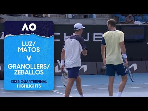 Luz/Matos v Granollers/Zeballos Highlights | Australian Open 2026 Quarterfinal