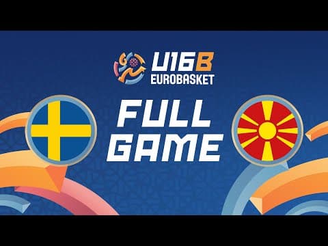 LIVE - Sweden v North Macedonia | FIBA U16 EuroBasket 2025 Division B | Class. Games 9-16