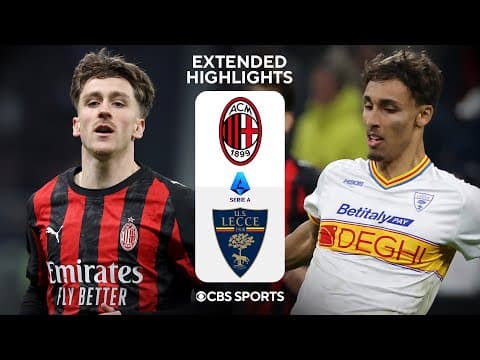 AC Milan vs. Lecce: Extended Highlights | Serie A | CBS Sports Golazo