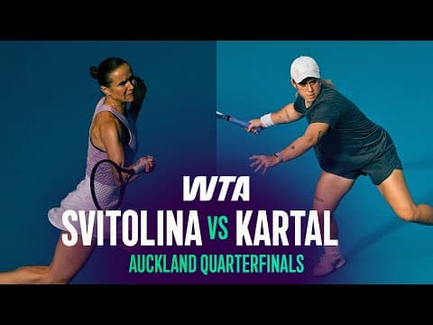 Elina Svitolina vs. Sonay Kartal | 2026 Auckland Quarterfinals | WTA Match Highlights