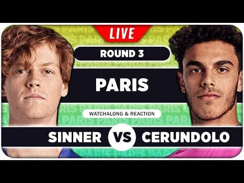 SINNER vs CERUNDOLO • ATP Paris 2025 • LIVE Tennis Watchalong