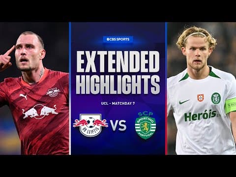 RB Leipzig vs. Sporting CP: Extended Highlights | UCL League Phase MD 7 | CBS Sports Golazo
