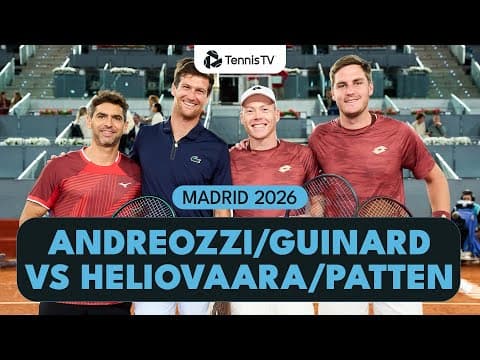 Heliovaara/Patten vs Andreozzi/Guinard For The Title I Madrid 2026 Men's Doubles Final Highlights