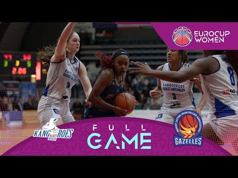 Round of 16 | Kangoeroes Basket Mechelen v BLMA | Full Basketball Game | EuroCup Women 2025-26