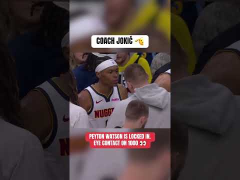Nikola Jokić coaching up Peyton Watson hard in the 4th