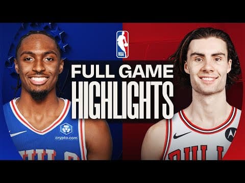 76ERS at BULLS | FULL GAME HIGHLIGHTS | November 4, 2025