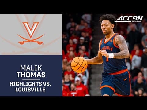 Virginia's Malik Thomas Lights Up The Nets In Win Over Louisville