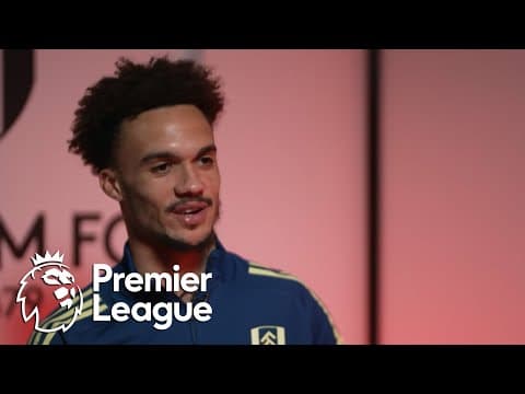 Antonee Robinson on 2026 World Cup: 'I like being under pressure' | Premier League | NBC Sports