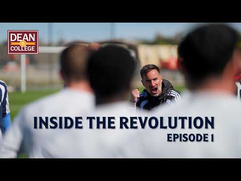 Inside the Revolution presented by Dean College | Ep. 1 Building the Foundation