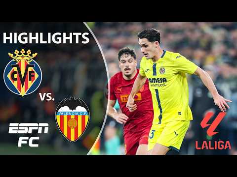 Valencia vs. Villarreal | LALIGA Highlights | ESPN FC