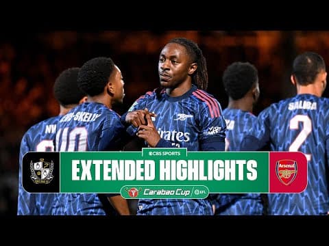 Port Vale vs. Arsenal: Extended Highlights | Carabao Cup Third Round | CBS Sports Golazo