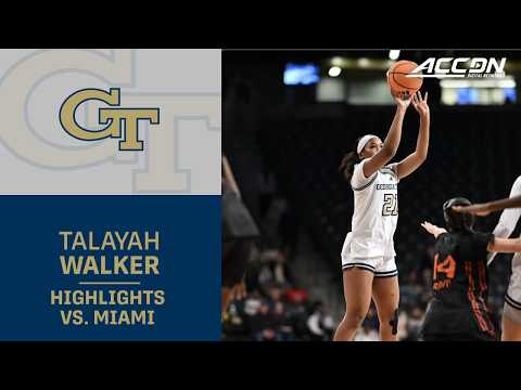 Georgia Tech's Talayah Walker Highlights vs. Miami