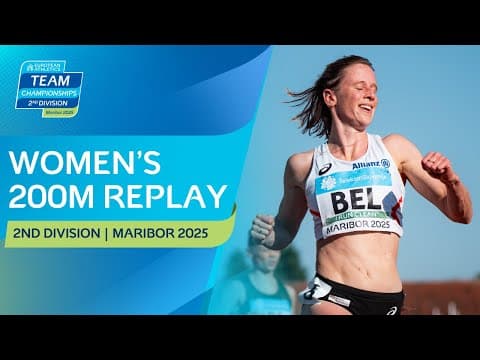 Women's 200m Replay | Maribor 2025