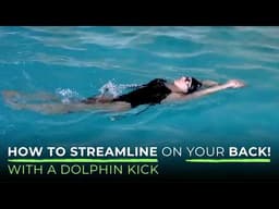 How to Streamline on Your Back!