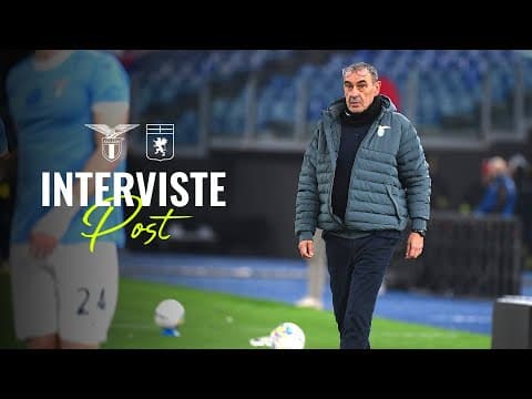 🗣️ LE INTERVISTE A MISTER SARRI, BASIC CATALDI E TAYLOR | LAZIO-GENOA 3-2