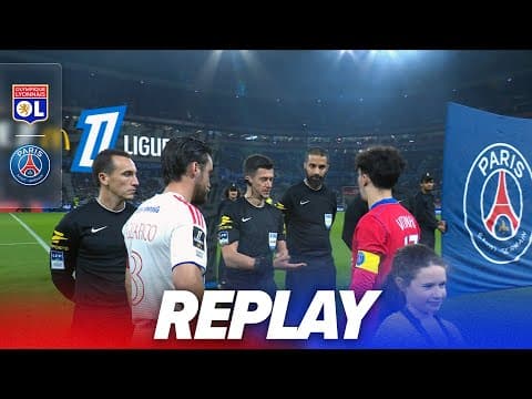 LE MATCH : OL - PSG