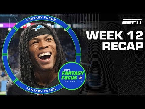 Week 12 Fantasy Recap: Top Studs & Biggest Duds | Fantasy Focus 🏈