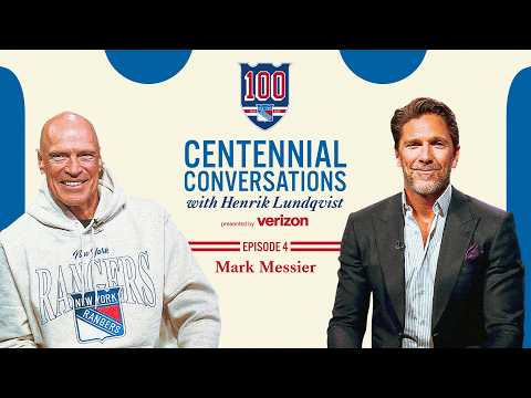 Centennial Conversations with Henrik Lundqvist - Episode 4: Mark Messier