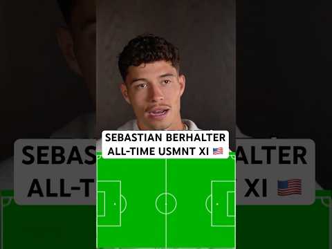 “Maybe a 4-2-4 formation”🤣 Sebastian Berhalter drops his all-time  USMNT XI 🇺🇸