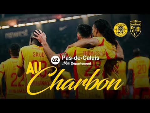 AU CHARBON I Les buts de Toulouse FC-RC Lens (0-3)