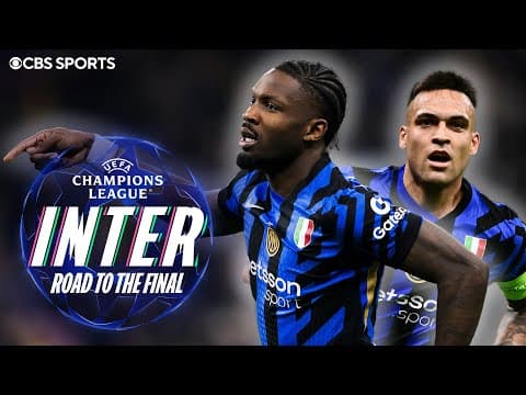 ROAD TO THE UEFA CHAMPIONS LEAGUE FINAL | Every Inter GAME & GOAL on the path to MUNICH | CBS Sports