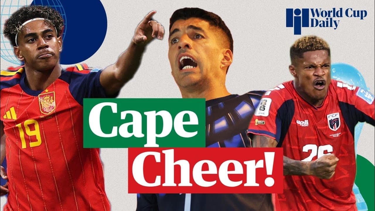 Cape Verde do it again and Lamine Yamal spurs on Spain | World Cup Daily