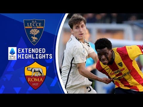 Lecce vs. Roma: Extended Highlights | Serie A | CBS Sports Golazo