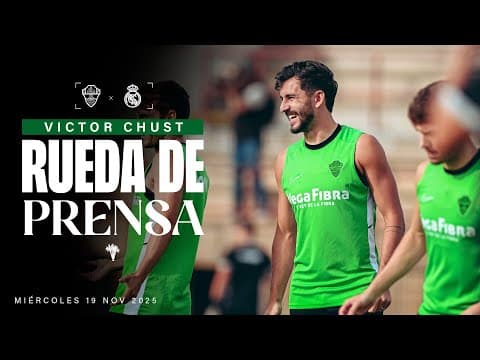 Víctor Chust habla sobre el #ElcheRealMadrid correspondiente a la jornada 13 de #LaLigaEASports