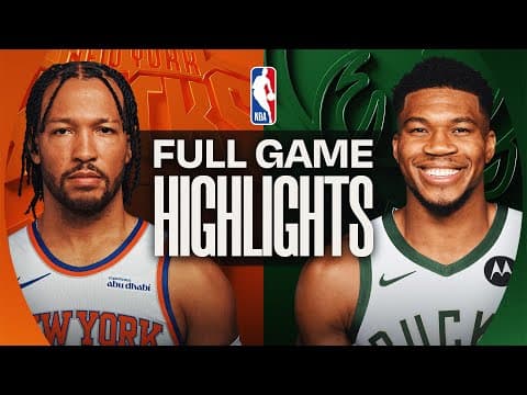 KNICKS at BUCKS | FULL GAME HIGHLIGHTS | October 28, 2025
