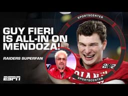 Raiders superfan GUY FIERI says Fernando Mendoza 'RADIATES RAIDERS ENERGY' 🔥 | SportsCenter