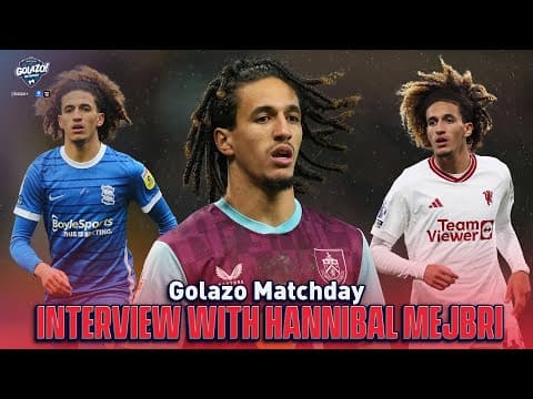 Burnley Midfielder Hannibal Mejbri discusses his success so far at Burnley | CBS Sports Golazo