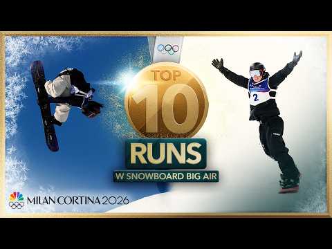 Top 10 runs of women's snowboarding big air event at 2026 Milan Cortina Winter Olympics | NBC Sports