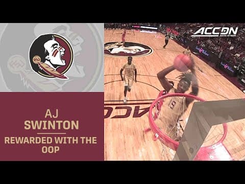 FSU's Robert McCray V Rewards AJ Swinton With The Big-Time Oop