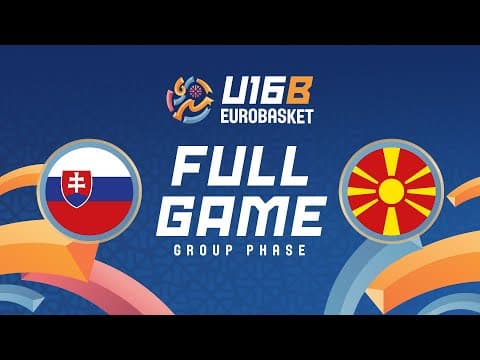 LIVE - Slovakia v North Macedonia | FIBA U16 EuroBasket Division B 2025 | Group Phase