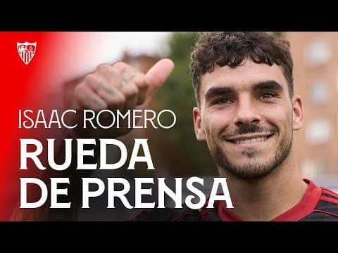 Rueda de prensa de Isaac Romero l 📡 EN DIRECTO