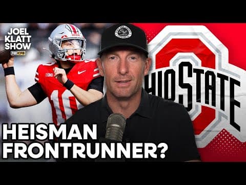 Should Ohio State's Julian Sayin be the Heisman frontrunner? 🤔 Joel Klatt Show