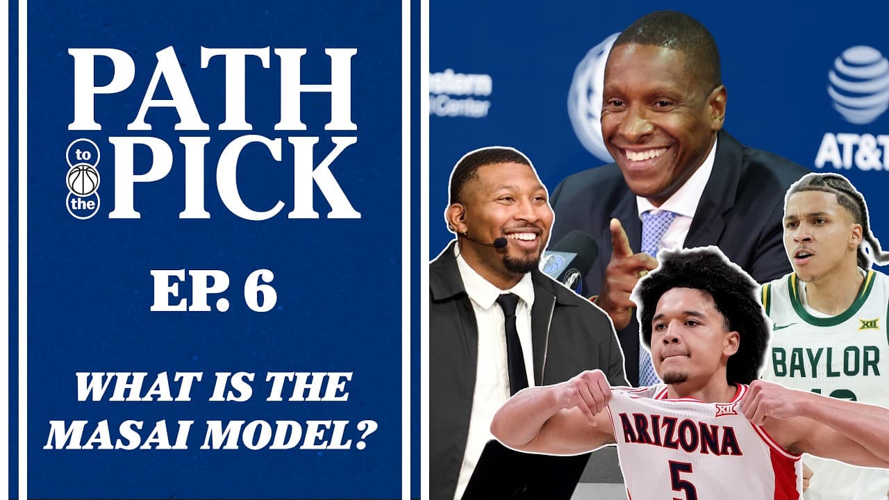 Path To the Pick | Mavs Draft Preview | EP 6 What is the Masai model? | 6/16/26