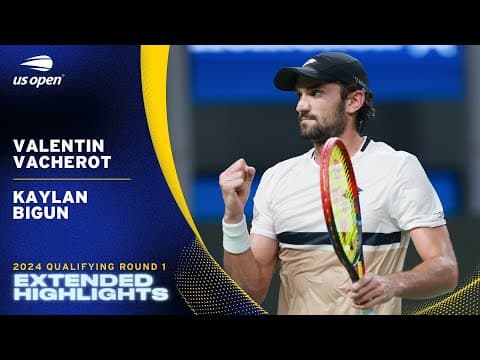 Valentin Vacherot's First Win at the US Open | Extended Highlights | 2024 Qualifying Round 1
